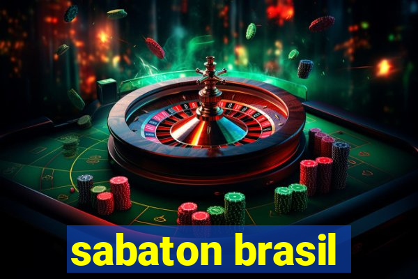 sabaton brasil